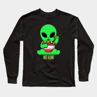 We're Not Alone Alien Tee! Long Sleeve T-Shirt